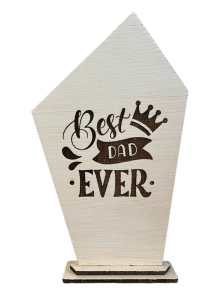 BEST DAD EVER AWARD/POKAL AUS HOLZ